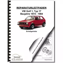 VW Golf 1 Typ 17 1974-1984 5 Gang Schaltgetriebe Kupplung 020 Reparaturanleitung