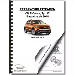 VW T-Coss Typ C1 ab 2018 5 Gang Schaltgetriebe 0A4 Kupplung Reparaturanleitung