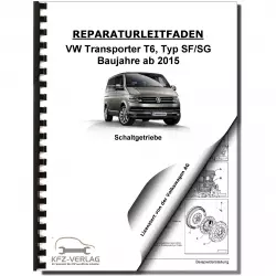 VW Transporter T6 ab 2015 5 Gang Schaltgetriebe 02Z Kupplung Reparaturanleitung