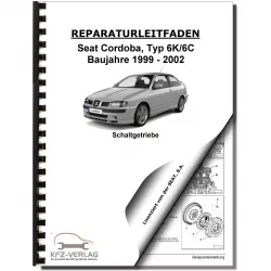 SEAT Cordoba 6K 1999-2002 5 Gang Schaltgetriebe 02K Kupplung Reparaturanleitung