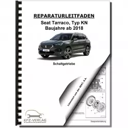 Seat Tarraco KN ab 2018 6 Gang Schaltgetriebe 0C9 Kupplung Reparaturanleitung