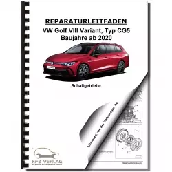 VW Golf 8 Typ CG5 ab 2020 6 Gang Schaltgetriebe Kupplung 0C9 Reparaturanleitung