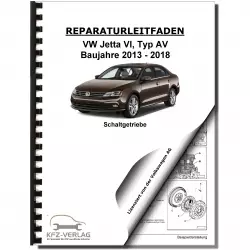 VW Jetta 6 Typ AV (13-18) 5 Gang 0AF Schaltgetriebe Kupplung Reparaturanleitung