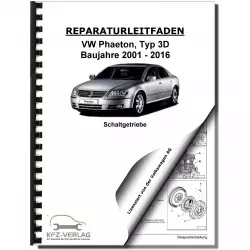 VW Phaeton 3D (01-16) 6 Gang Schaltgetriebe 01E 0A1 Kupplung Reparaturanleitung