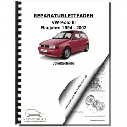VW Polo 3 Typ 6N 1994-2002 5 Gang Schaltgetriebe 02J Kupplung Reparaturanleitung