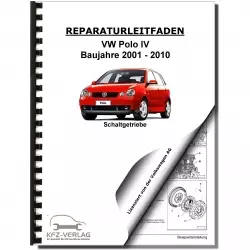 VW Polo 4 9N 2001-2010 5 Gang Schaltgetriebe 02R R-Modell Reparaturanleitung