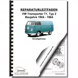 VW Transporter T1 1954-1964 4 Gang Schaltgetriebe Achsantrieb Reparaturanleitung