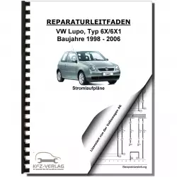 VW Lupo Typ 6X 1996-2006 Schaltplan Stromlaufplan Verkabelung Elektrik Pläne