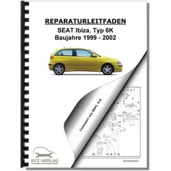 SEAT Ibiza Typ 6K 1999-2002 4-Zyl. 1,4l Benzinmotor 75-100 PS Reparaturanleitung