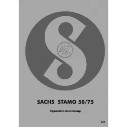 Sachs Stamo 50 & 75 Reparaturanweisung Reparaturleitfaden Werkstatthandbuch