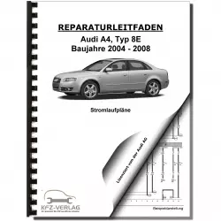 Audi A4 Typ 8E 2004-2008 Schaltplan Stromlaufplan Verkabelung Elektrik Pläne