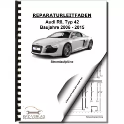 Audi R8 Typ 42 2006-2015 Schaltplan Stromlaufplan Verkabelung Elektrik Pläne