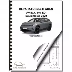VW ID.4 Typ E21 ab 2020 Schaltplan Stromlaufplan Verkabelung Elektrik Pläne