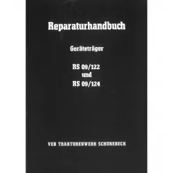 VEB Traktorenwerk Geräteträger RS 09/122 09/124 Schönebeck DDR Werkstatthandbuch